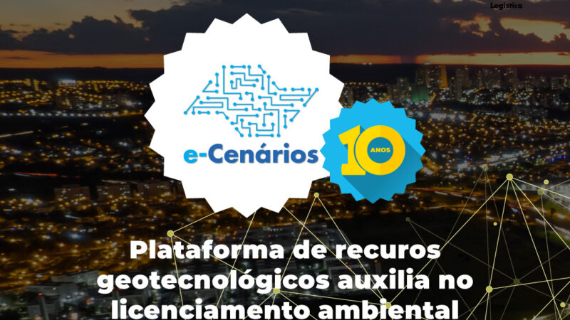 Geoportal E-Cenários - Uma Década Transformando o Licenciamento Ambiental em São Paulo-2